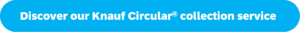 button to click to discover knauf circular collection service